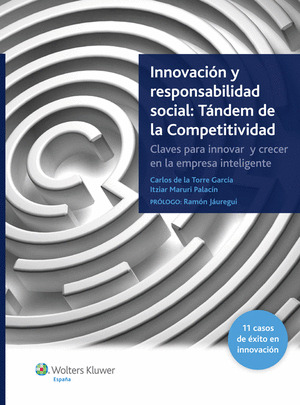 INNOVACIÓN Y RESPONSABILIDAD SOCIAL: TÁNDEM DE LA COMPETITIVIDAD