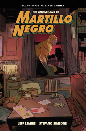 ÚLTIMOS DÍAS DE MARTILLO NEGRO, LOS