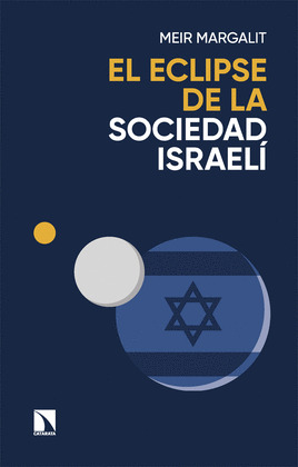 ECLIPSE DE LA SOCIEDAD ISRAELÍ, EL