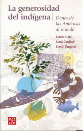 GENEROSIDAD DEL INDIGENA