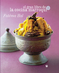GRAN LIBRO DE LA COCINA MARROQUI, EL
