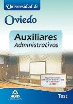 AUXILIARES ADMINISTRATIVOS UNIVERSIDAD DE OVIEDO - TEST   *** MAD ***