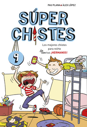 SUPER CHISTES DE HERMANOS (SUPER CHISTES 9)