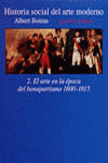 HISTORIA SOCIAL DEL ARTE MODERNO. 2. EL ARTE EN LA ÉPOCA DEL BONAPARTISMO 1800-1