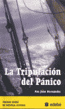 LA TRIPULACION DEL PANICO