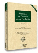EL PROCESO DE CREACION DE UNA FUNDACION