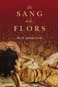 LA SANG DE LES FLORS