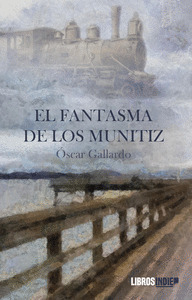 FANTASMA DE LOS MUNITIZ, EL