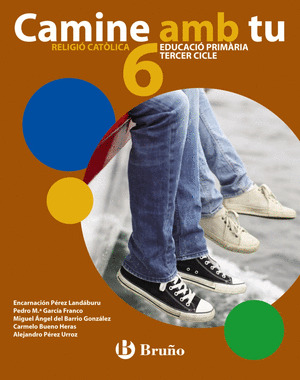 RELIGIÓ CAMINE AMB TU 6 PRIMÀRIA LLIBRE DEL PROFESSOR PDI