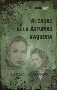 ALZADAS DE LA ASTURIAS VAQUEIRA