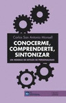 CONOCERME, COMPRENDERTE, SINTONIZAR. UN MODELO DE ESTILOS