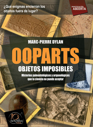 OOPARTS: OBJETOS IMPOSIBLES