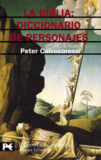 LA BIBLIA. DICCIONARIO DE PERSONAJES