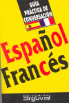 GUIA PRACTICA DE CONVERSACION ESPAÑOL-FRANCES