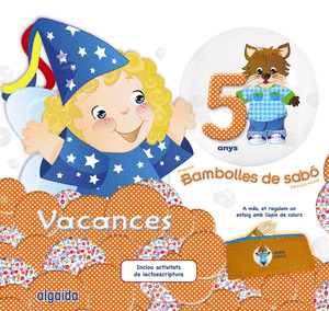 BAMBOLLES SABÒ 5. VACANC