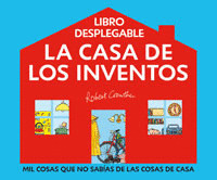 CASA DE LOS INVENTOS, LA (LIBRO DESPLEGABLE)