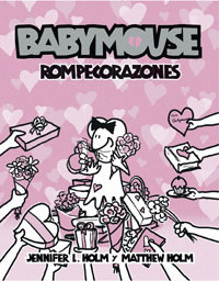 BABYMOUSE, ROMPECORAZONES