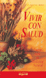 VIVIR CON SALUD