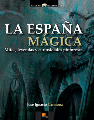 LA ESPAÑA MAGICA