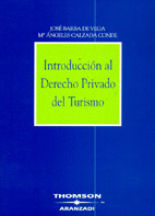 INTRODUCCION AL DERECHO PRIVADO DEL TURISMO