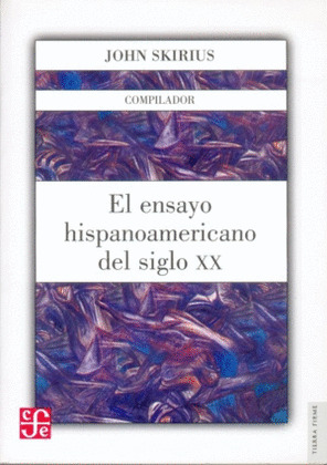 ENSAYO HISPANOAMERICANO SIGLO XX