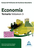 ECONOMÍA. TEMARIO. VOLUMEN  3. CUERPO DE PROFESORES DE ENSEÑANZA SECUNDARIA