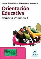 ORIENTACION EDUCATIVA. TEMARIO I. CUERPO DE PROFESORES DE ENSEÑANZA SECUNDARIA