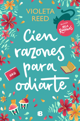 CIEN RAZONES PARA ODIARTE