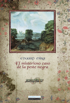MISTERIOSO CASO PESTE NEGRA