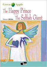 THE HAPPY PRINCE/THE SELFISH GIANT