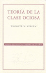 TEORIA DE LA CLASE OCIOSA