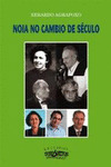 NOIA NO CAMBIO DE SÉCULO
