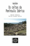 OS CELTAS DA PENINSULA IBERICA