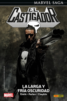 MARVEL SAGA EL CASTIGADOR 11. LA LARGA Y FRÍA OSCURIDAD