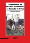 CARPINTERIA DE RIBEIRA E OS ESTALEIROS DE OUTES, A