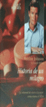 ** HISTORIA DE UN MILAGRO