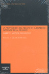 LA PROTECCIÓN DEL ADULTO EN EL DERECHO INTERNACIONAL PRIVADO