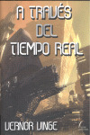 A TRAVES DEL TIEMPO REAL