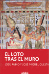 EL LOTO TRAS EL MURO