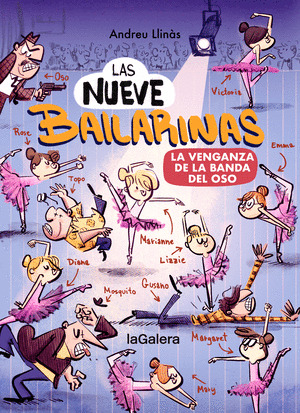 VENGANZA DE LA BANDA DEL OSO, LA (LAS NUEVE BAILARINAS 2)