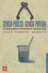 CIENCIA PUBLICA CIENCIA PRIVADA