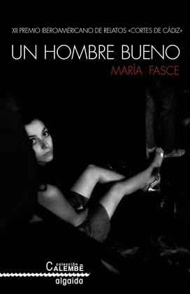 HOMBRE BUENO, UN