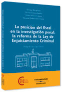 POSICION DEL FISCAL EN INVESTIGACION PENAL: LA REF