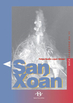 SAN XOAN (+ 24 DIAPOSITIVAS)
