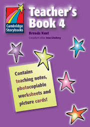 CAMBRIDGE STORYBOOKS TEACHER'S BOOK 4