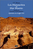 LOS MANUSCRITOS DEL MAR MUERTO. QUMRAN EN EL SIGLO XXI.