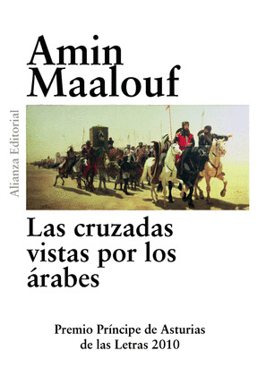 CRUZADAS VISTAS POR LOS ÁRABES, LAS