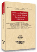 PROCESO PENAL EN DOCTRINA DEL TRIBUNAL CONSTITUCIO