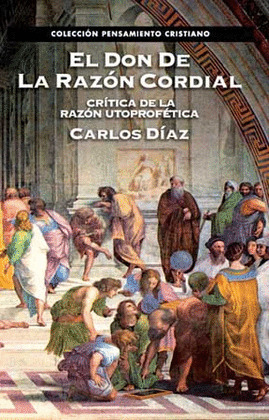 DON DE LA RAZON CORDIAL, EL