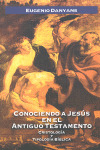 CONOCIENDO A JESÚS EN EL ANTIGUO TESTAMENTO